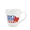 Sentiment Mugs Dont Mess With Texas Mug -Famous Tableware Store sentiment mugs dont mess with texas mug 5254112 1